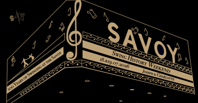 History Weekend-100 Years of Swinging at the Savoy